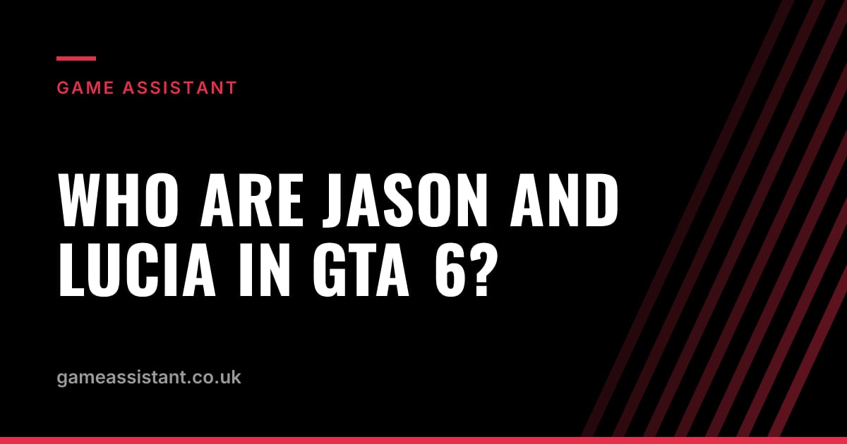 Who Are Jason and Lucia in GTA 6? — Game Assistant